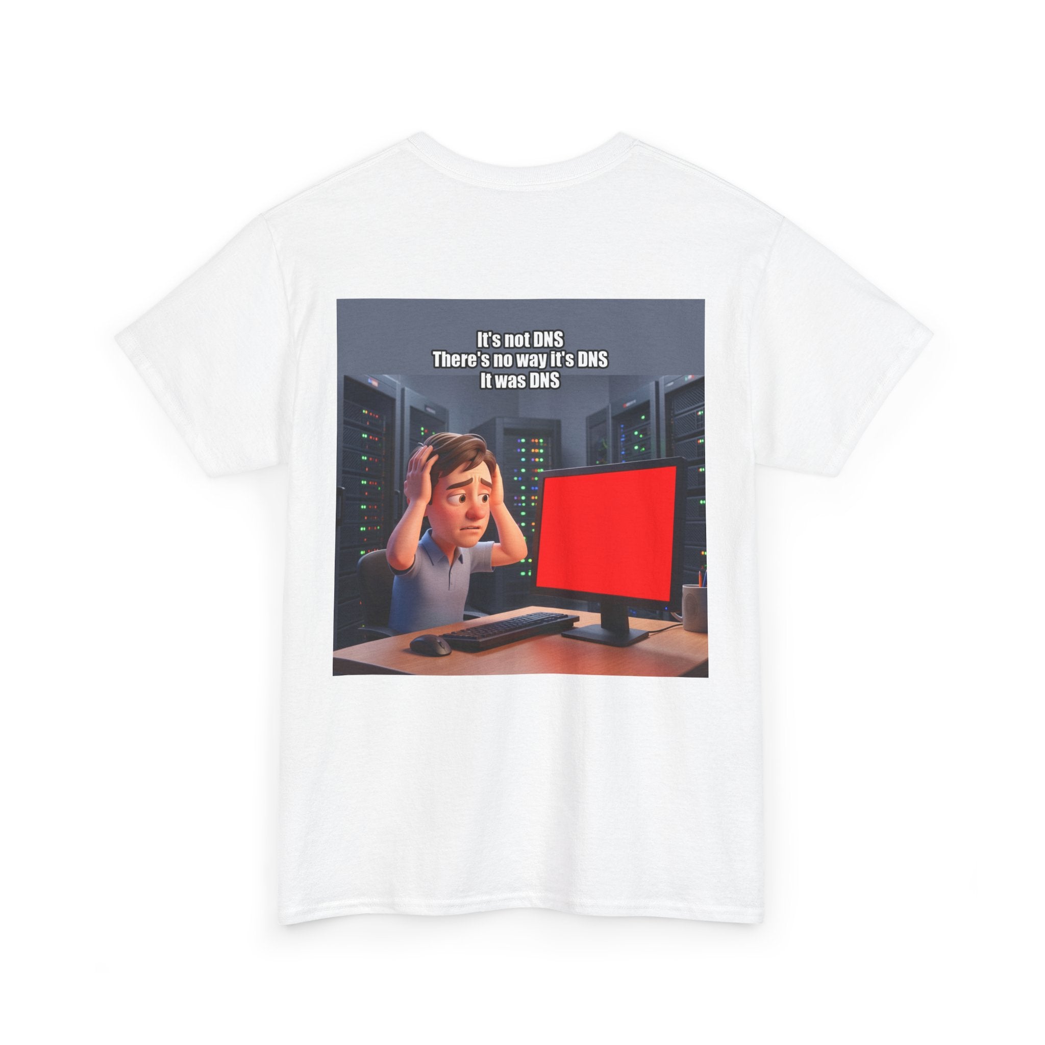 It's not DNS - Shirt (PixelPunch)