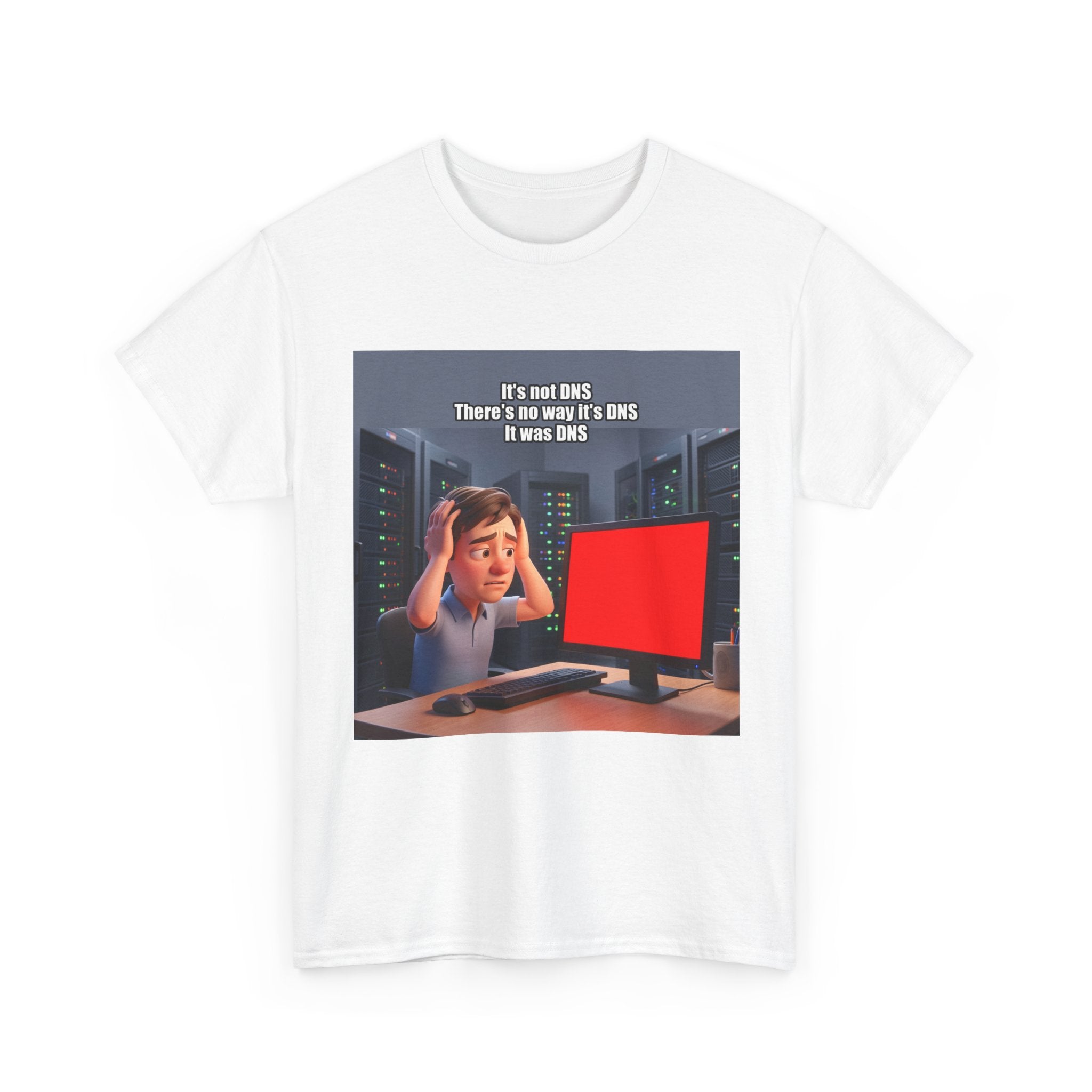 It's not DNS - Shirt (PixelPunch)
