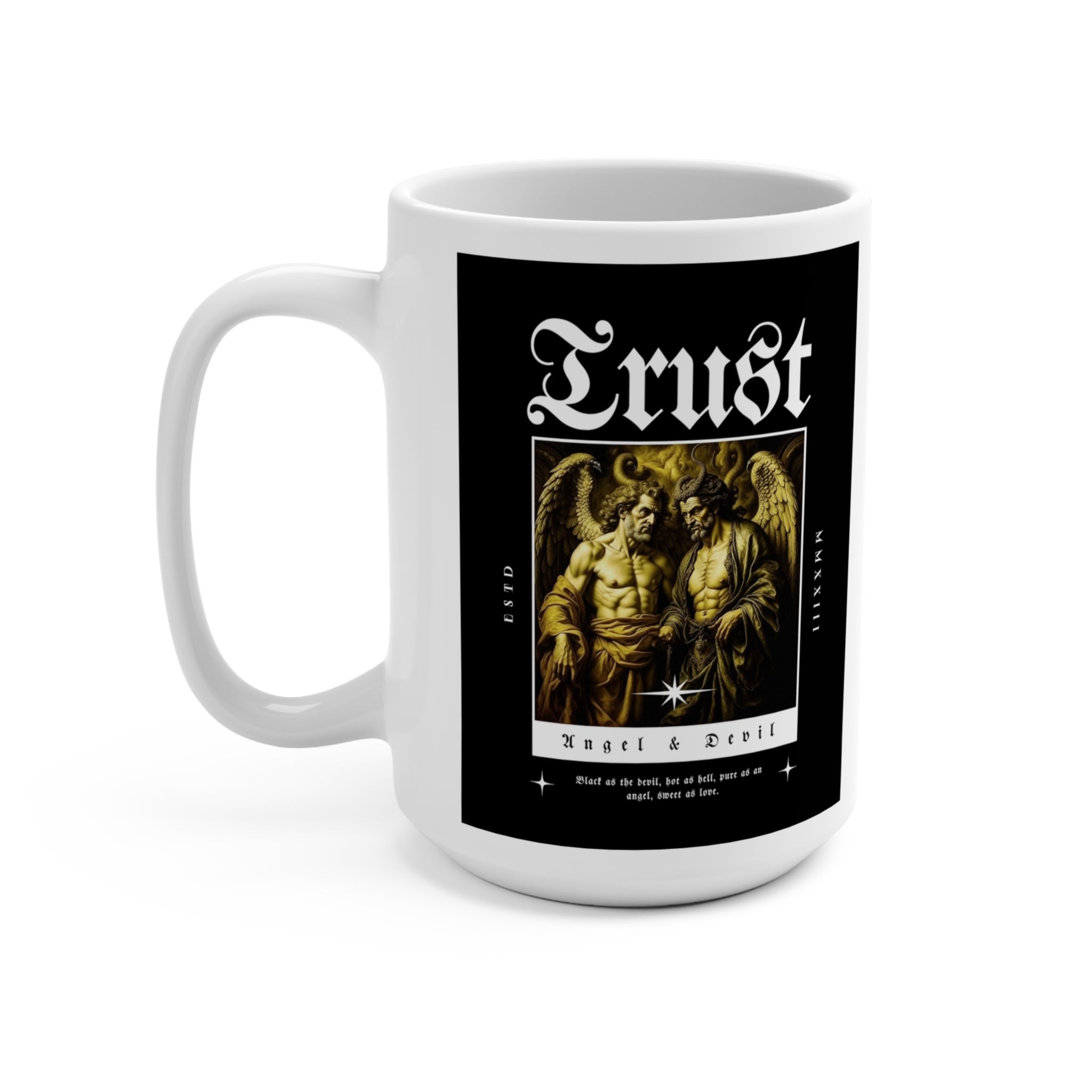 Trust - Mug 15oz
