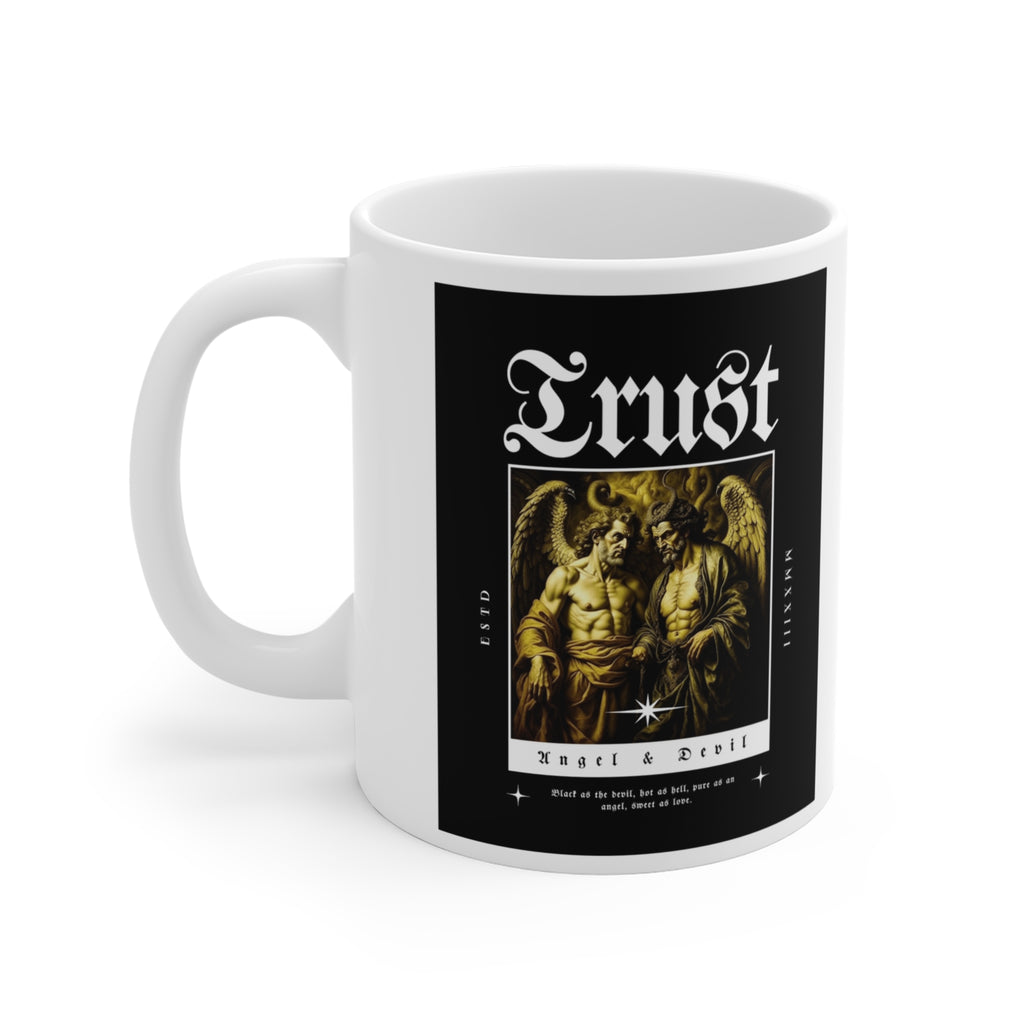 Trust - Mug 11oz