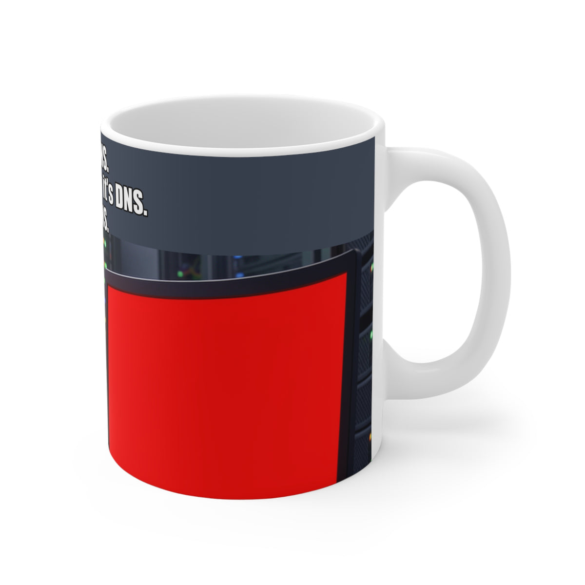 It's not DNS - Mug 11oz (PixelPunch)