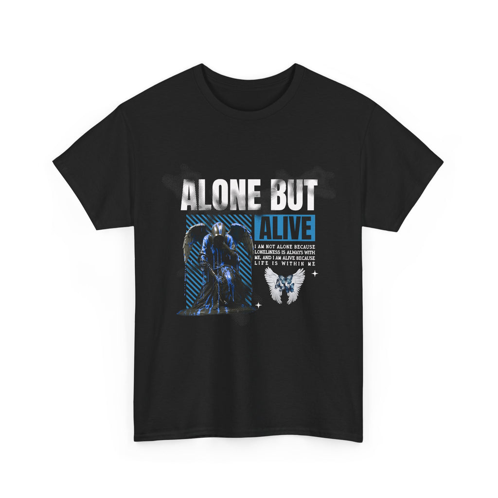 Alone But Alive - Unisex Tee