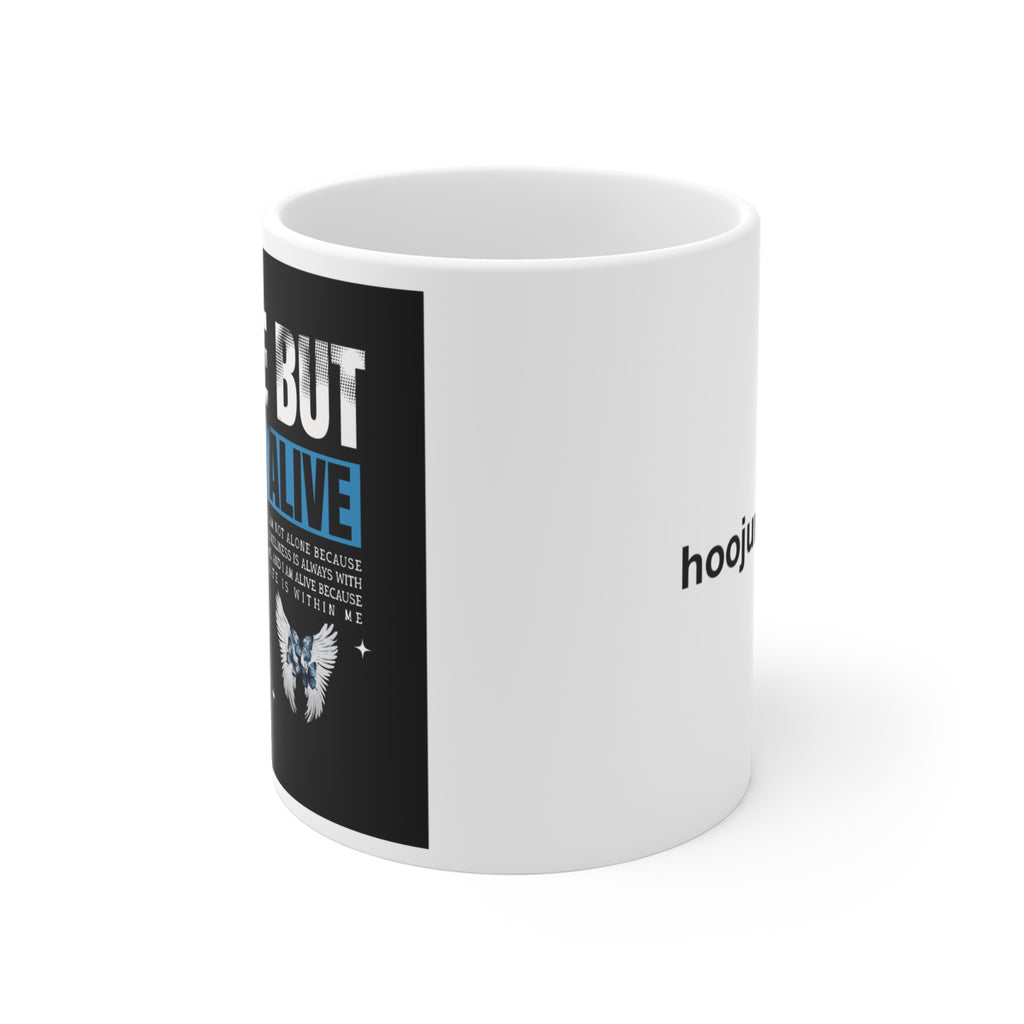 Alone But Alive - Mug 11oz