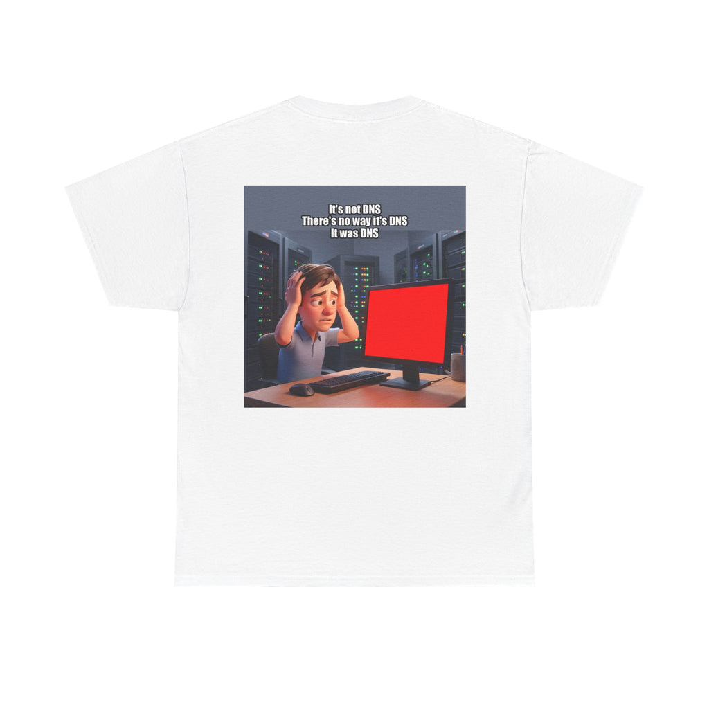 It's not DNS - Shirt (PixelPunch)