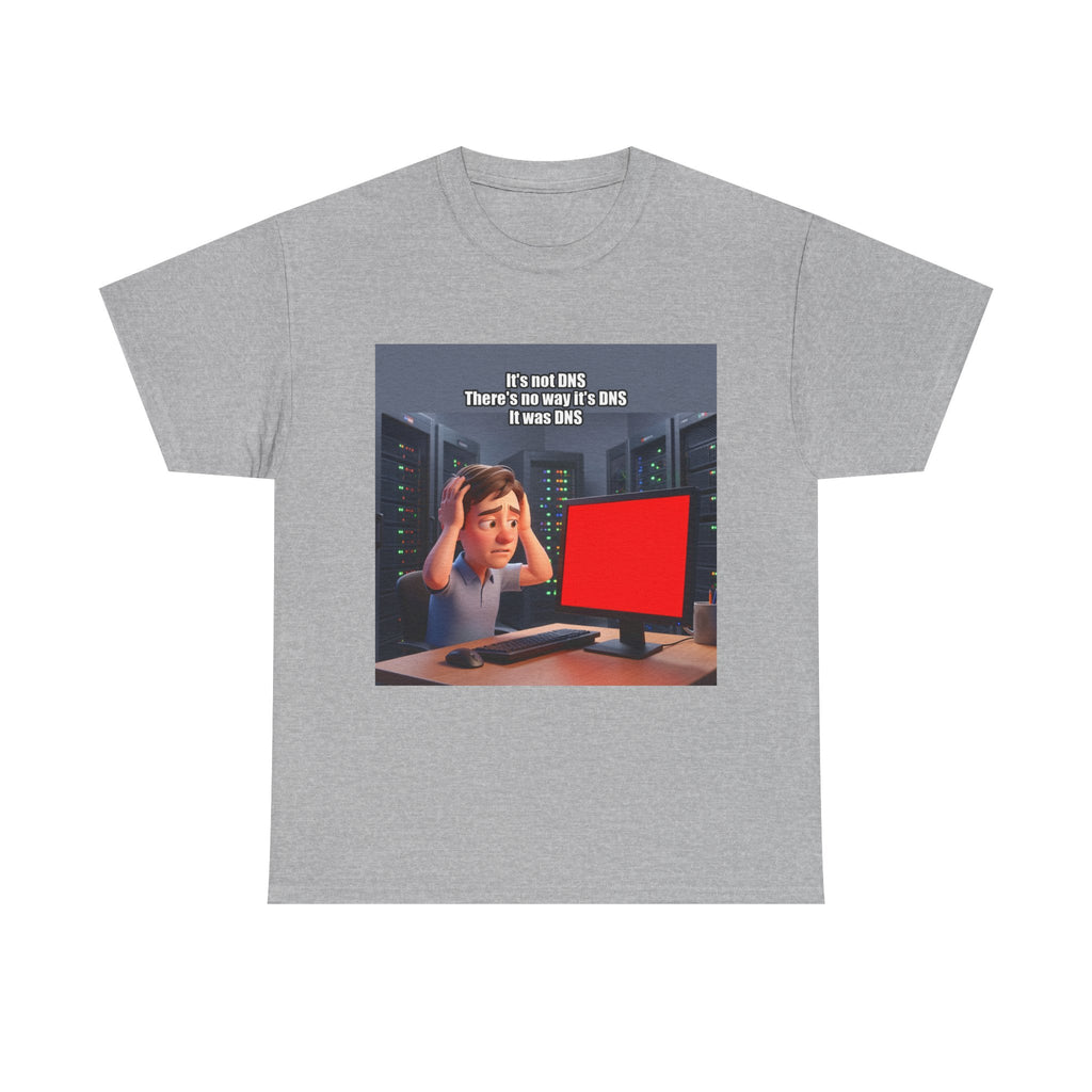 It's not DNS - Shirt (PixelPunch)