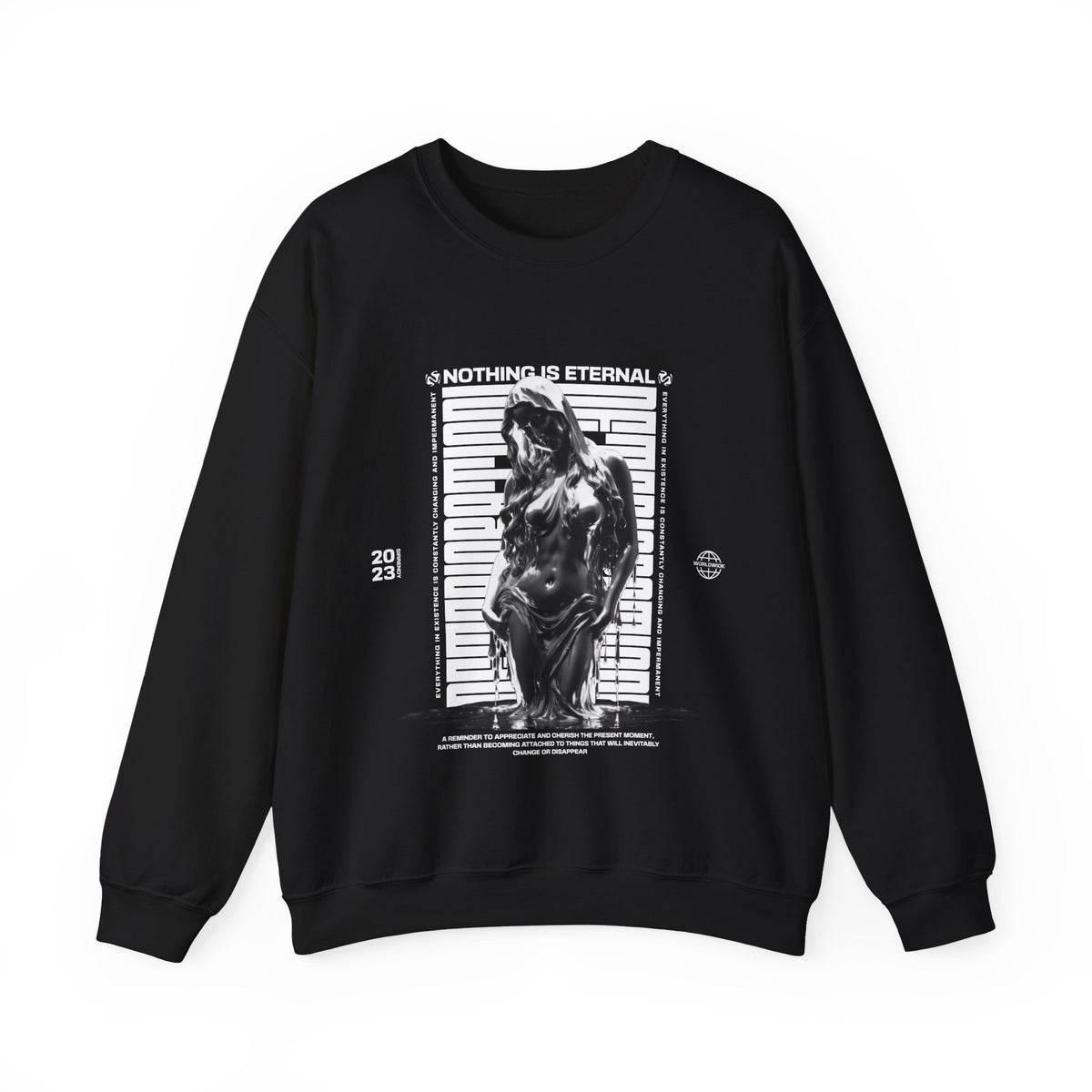 Nothing Is Eternal - Crewneck Sweatshirt