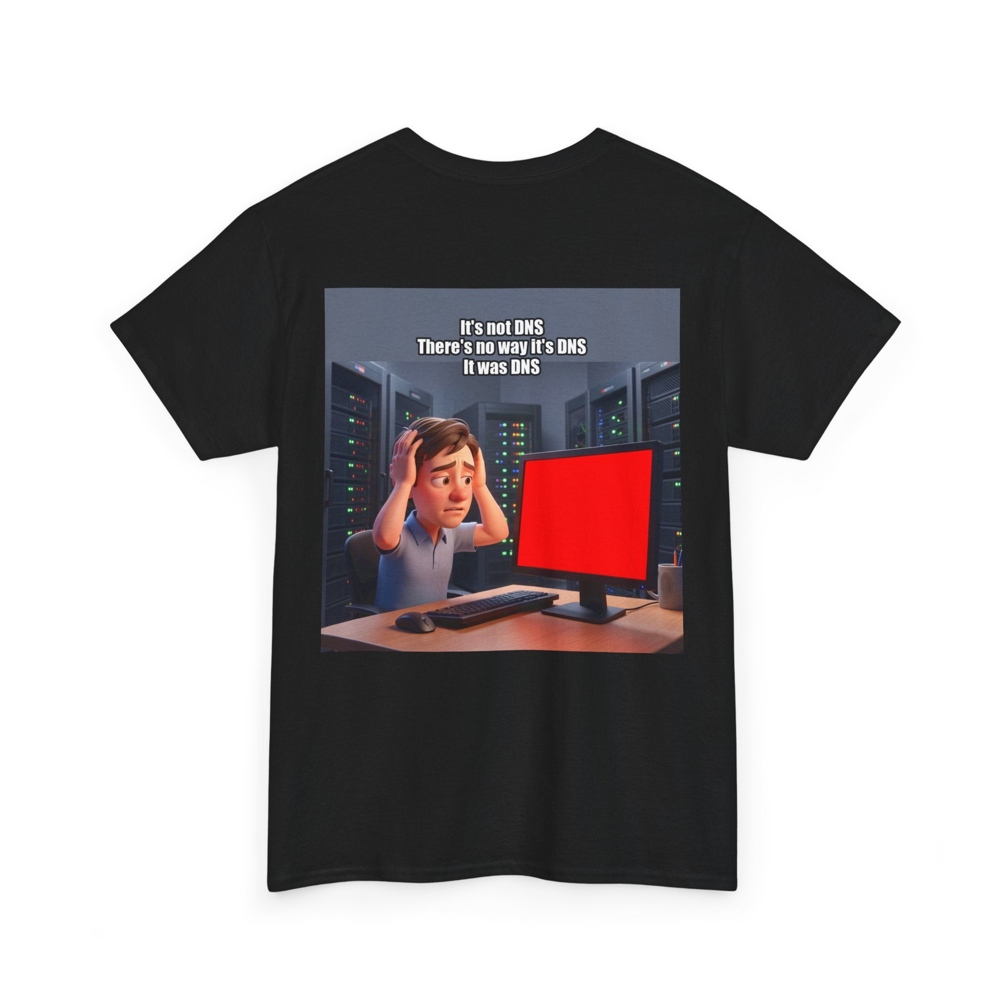It's not DNS - Shirt (PixelPunch)