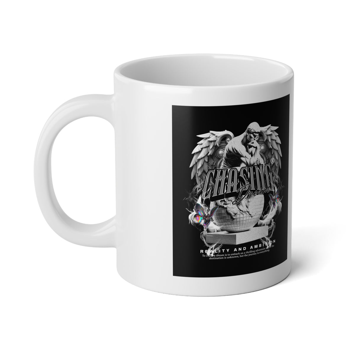 Chasing Dreams - Mug 20oz