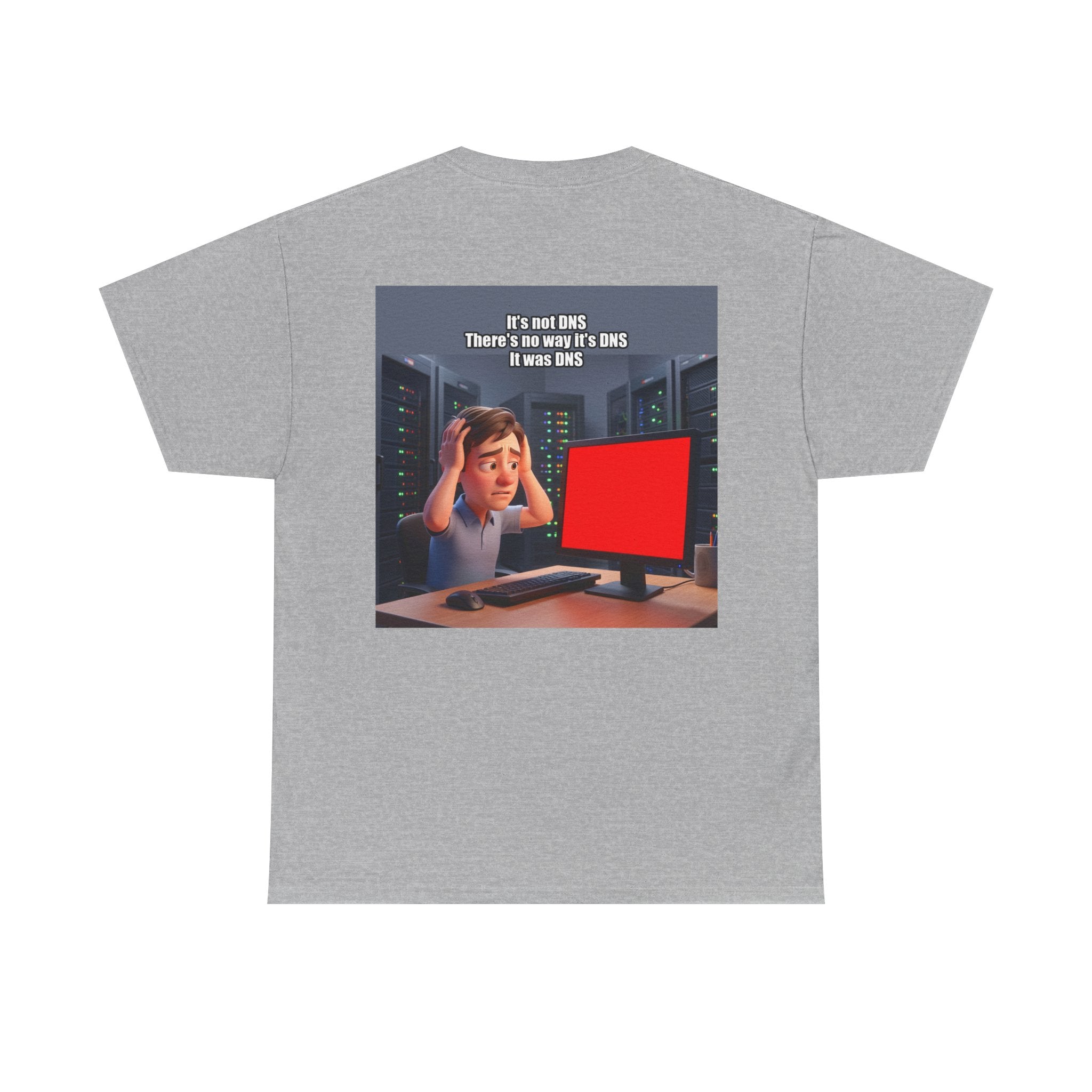 It's not DNS - Shirt (PixelPunch)