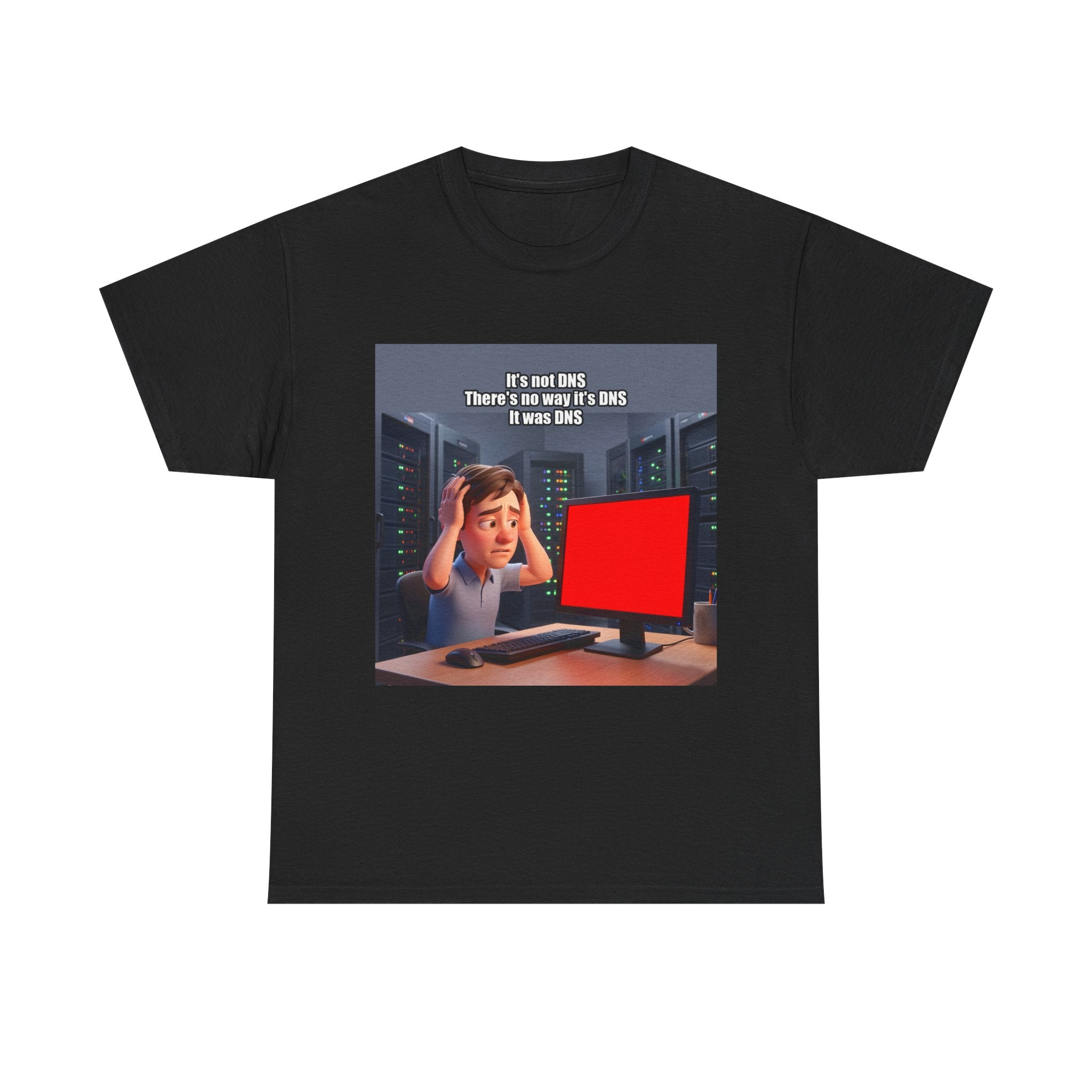 It's not DNS - Shirt (PixelPunch)