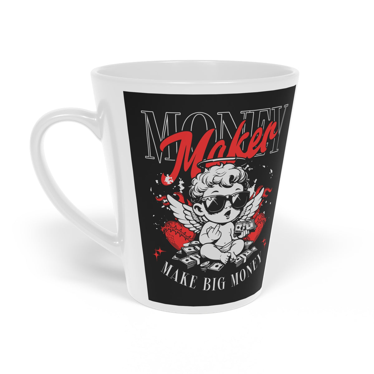 Money Maker - Mug 12oz