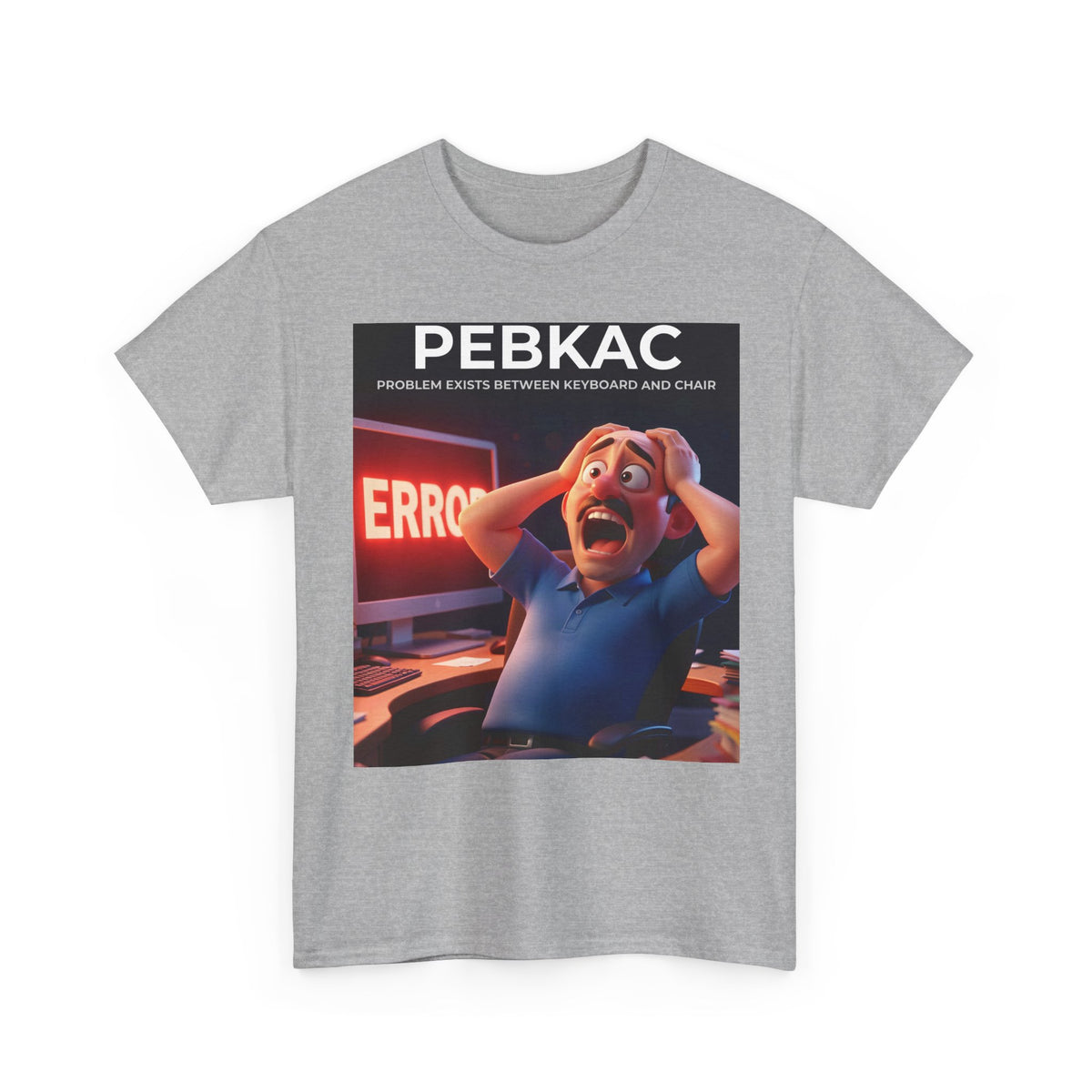 PEBKAC - Shirt (PixelPunch)