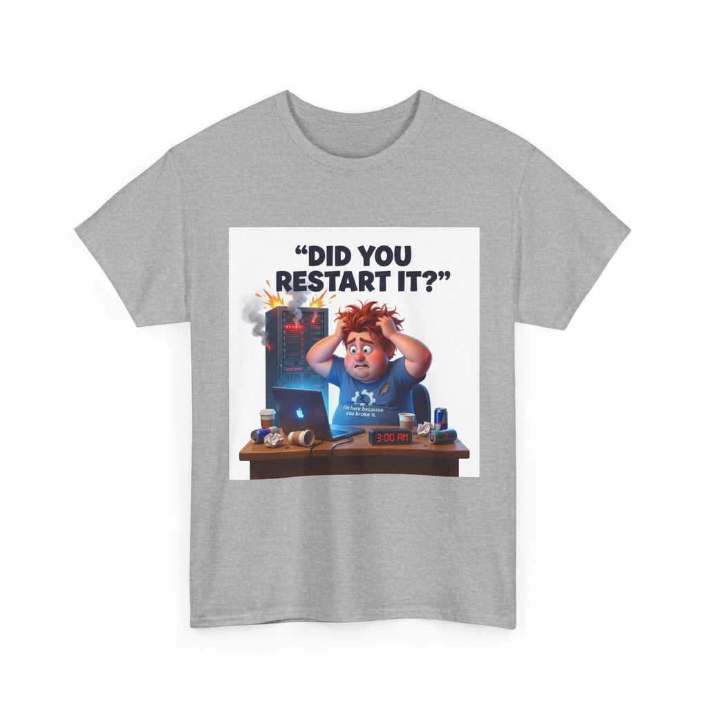 Did You Restart It? - Shirt (PixelPunch)