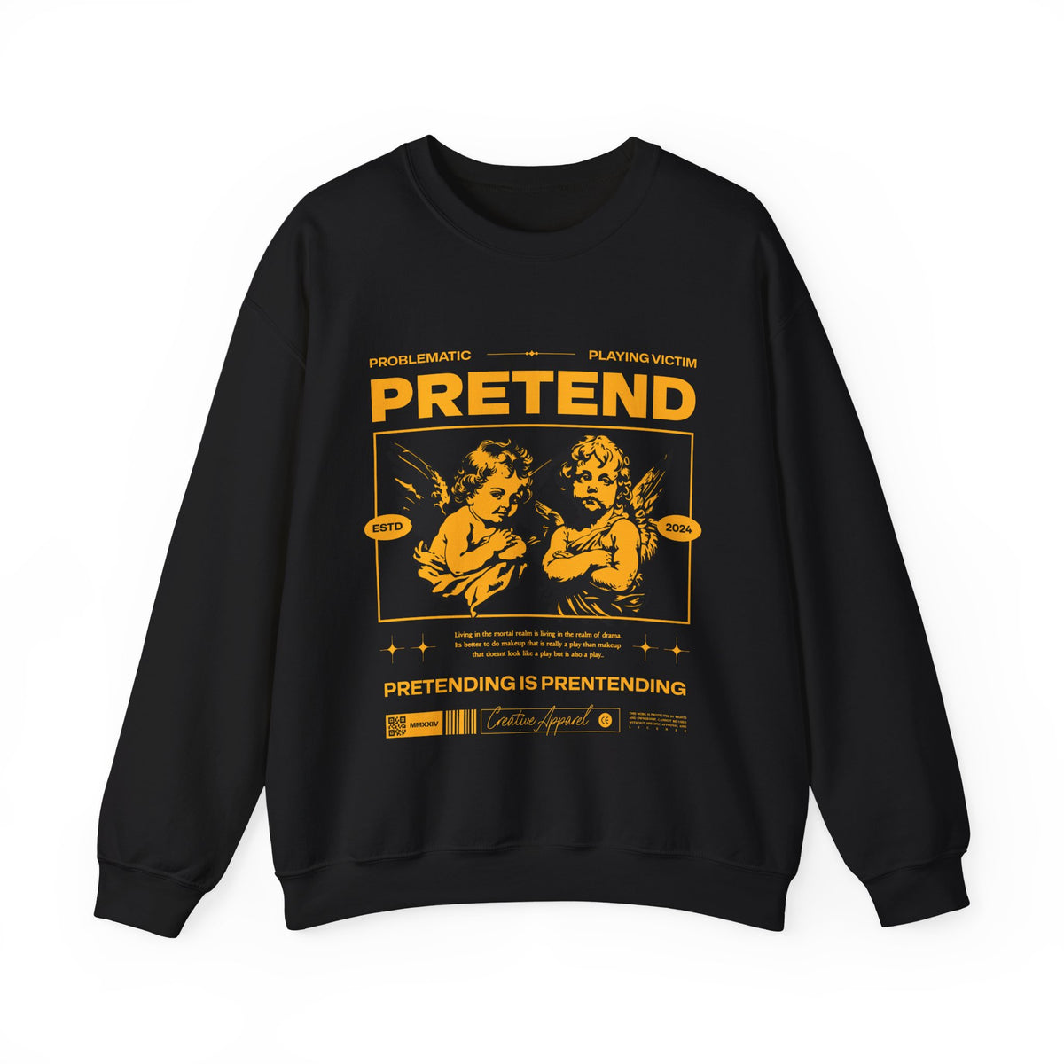 Pretend - Crewneck Sweatshirt