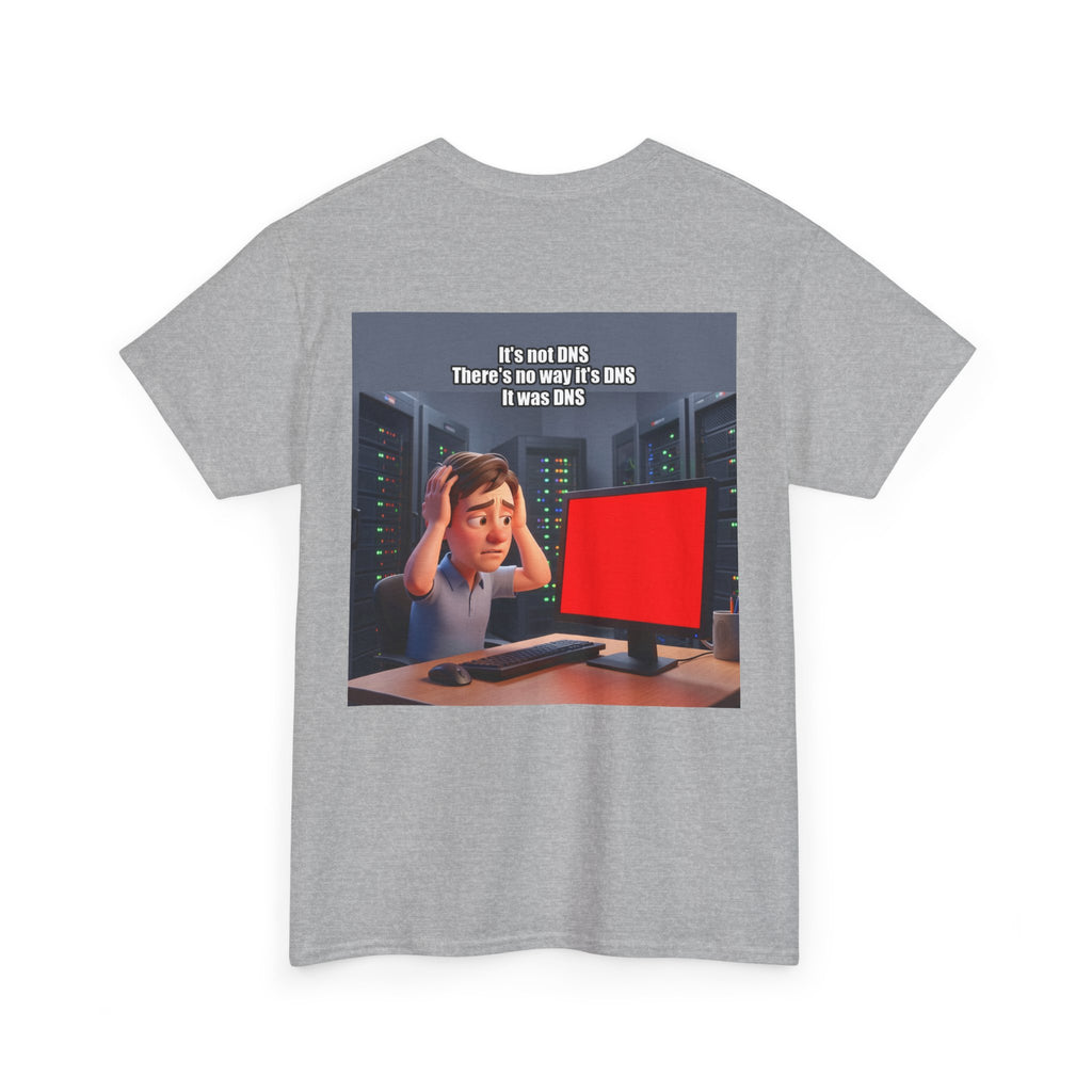 It's not DNS - Shirt (PixelPunch)
