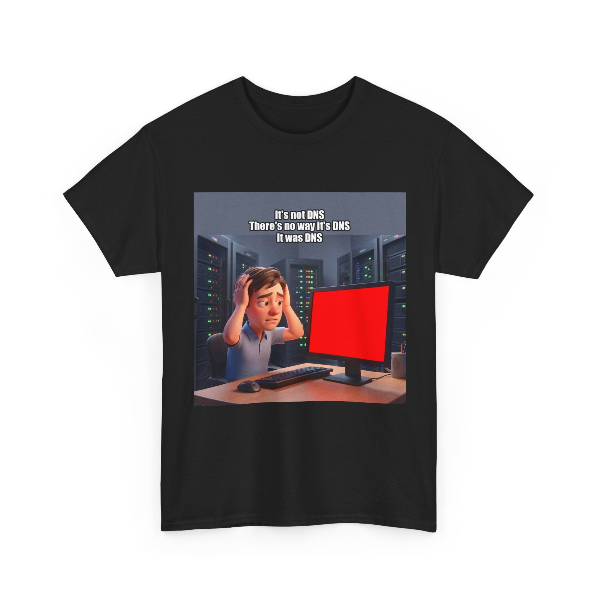 It's not DNS - Shirt (PixelPunch)