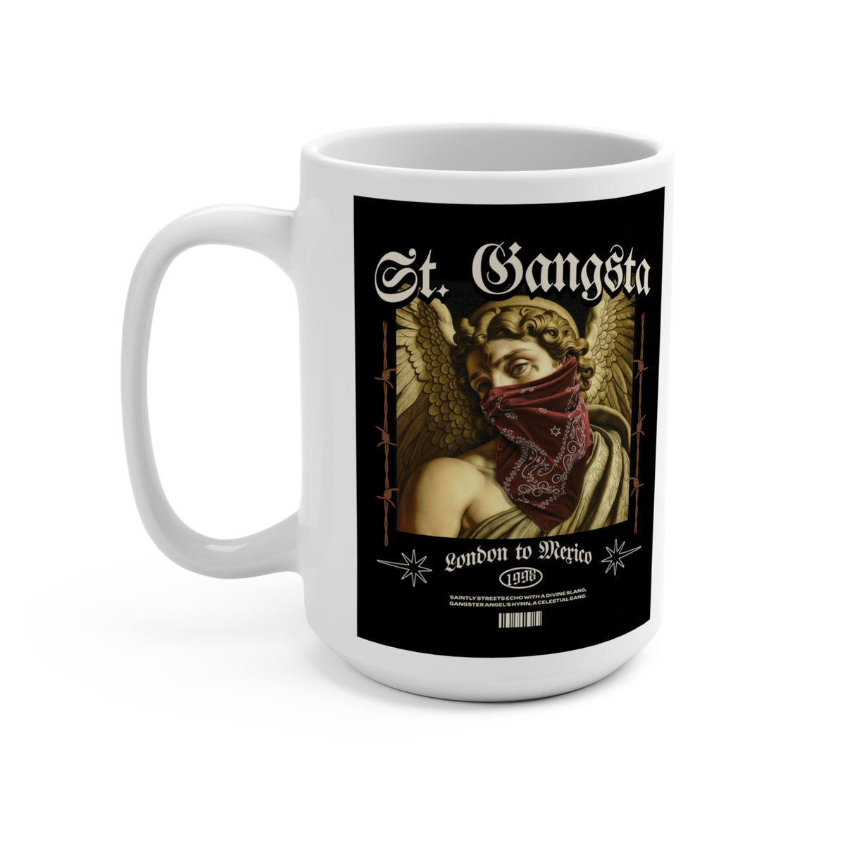 St. Gangsta - Mug 15oz
