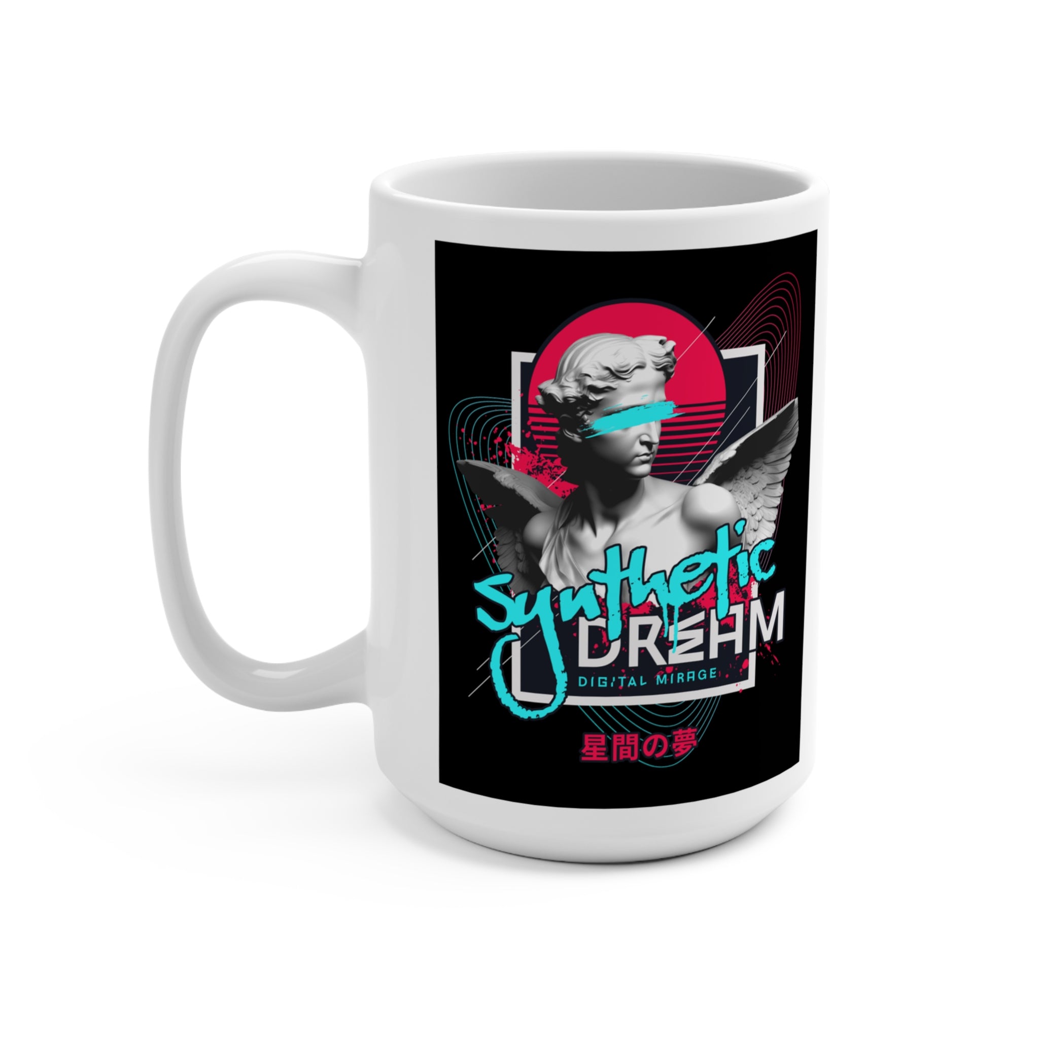 Synthetic Dream - Mug 15oz