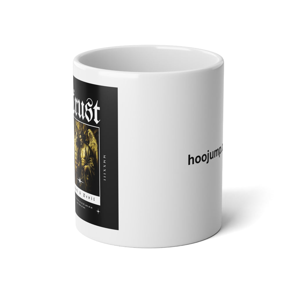 Trust - Mug 20oz