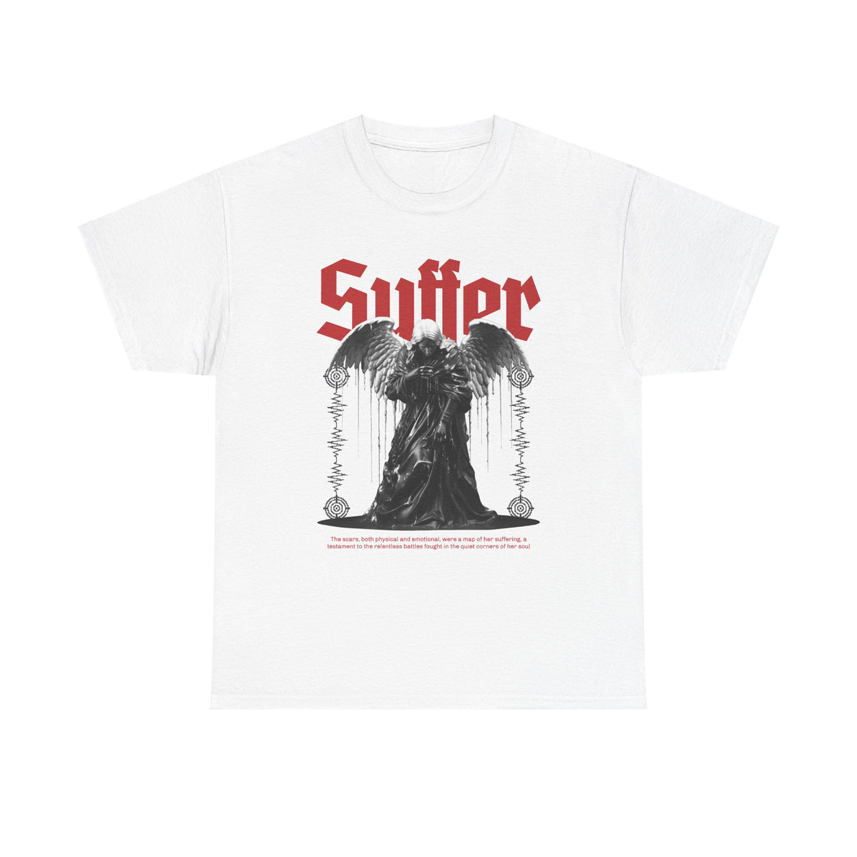 Suffer - Unisex Tee