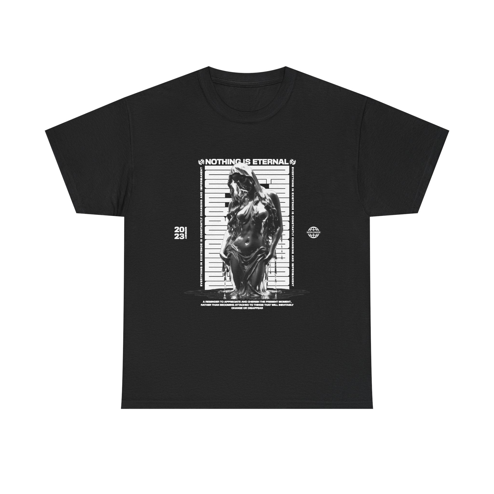 Nothing Is Eternal - Unisex Tee
