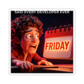 No Deploys On Friday - Sticker (PixelPunch)