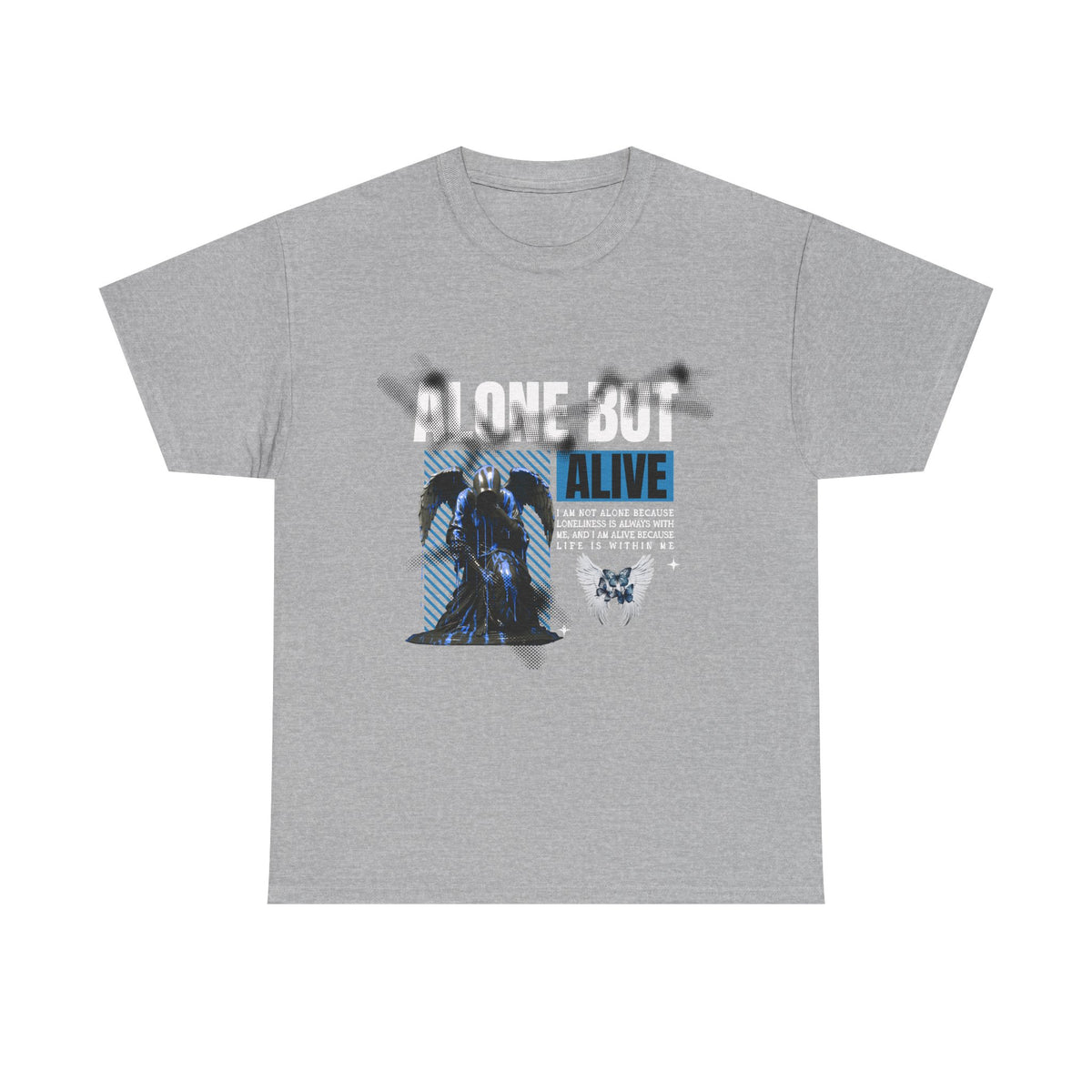 Alone But Alive - Unisex Tee