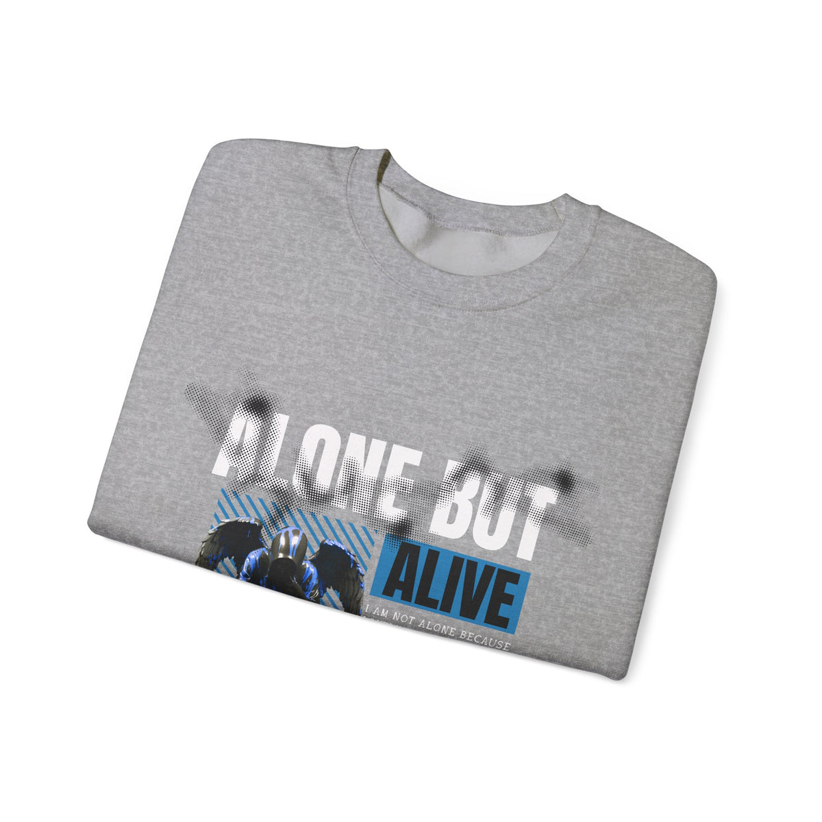 Alone But Alive - Crewneck Sweatshirt
