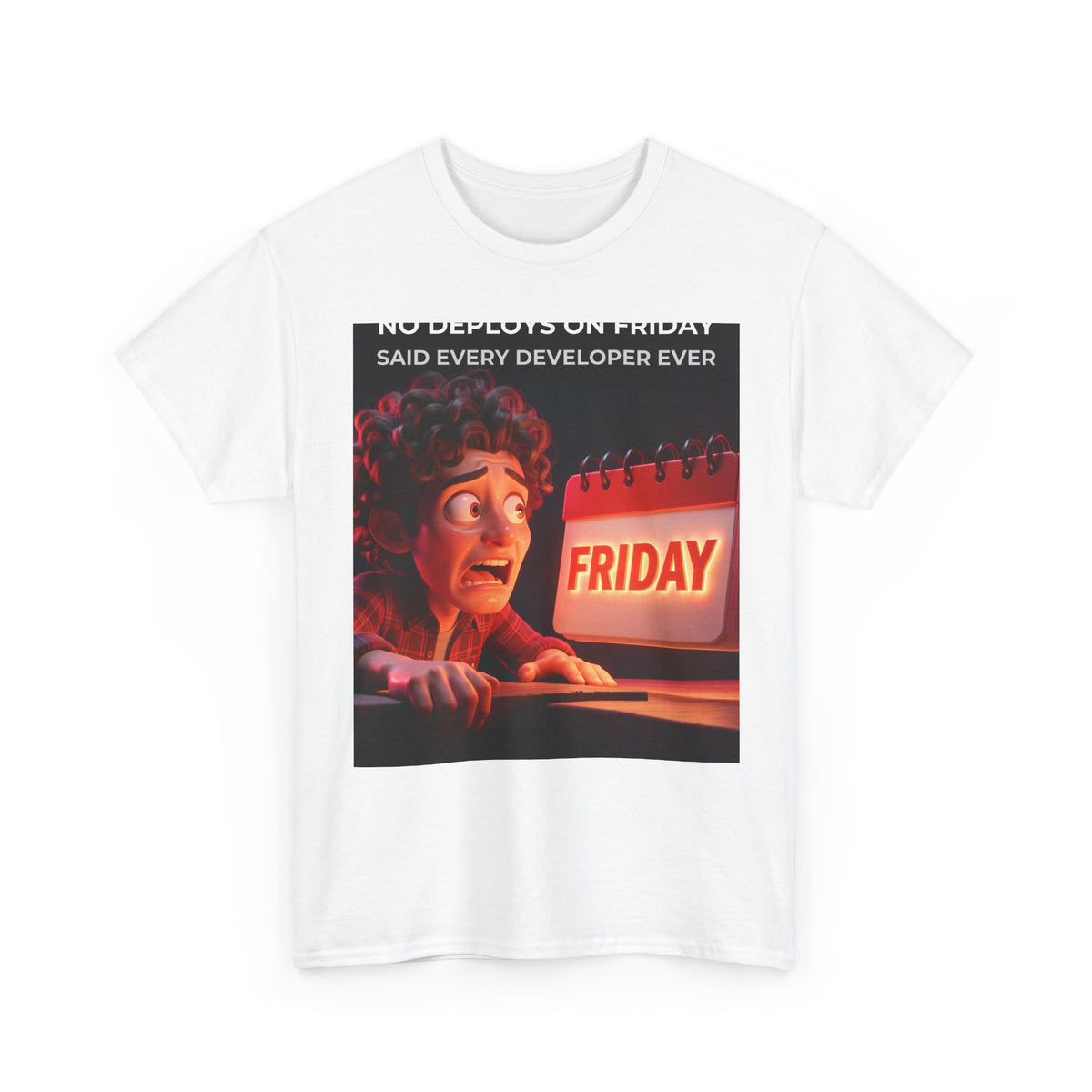 No Deploys On Friday - Shirt (PixelPunch)